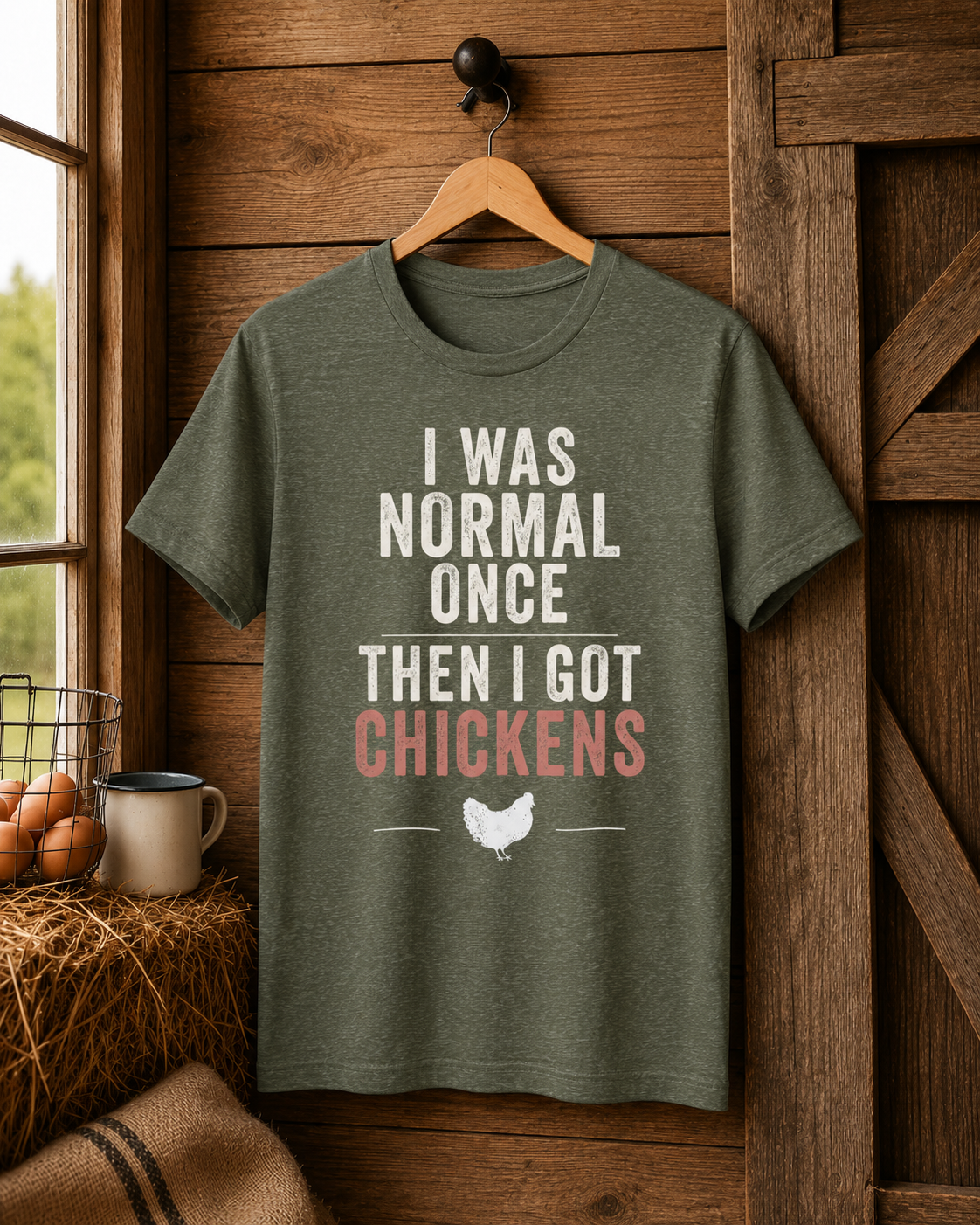 I Was Normal Once Then I Got Chickens Tee